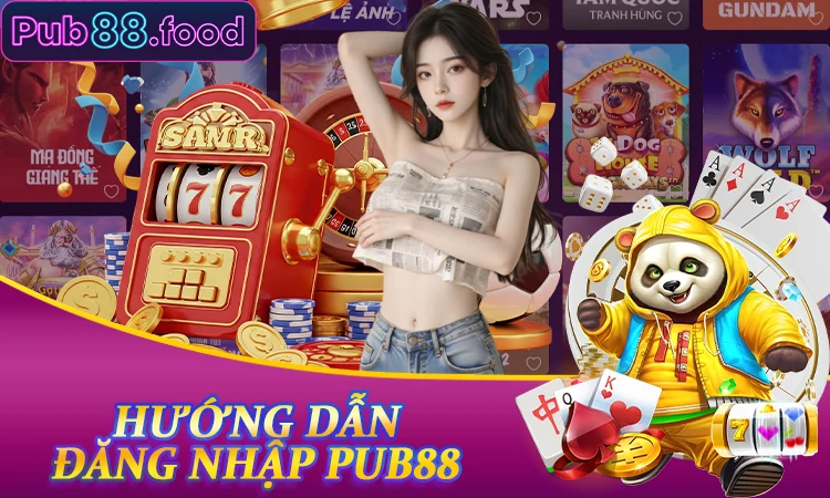 Hướng dẫn Đăng nhập PUB88