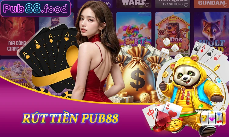 Rút Tiền PUB88